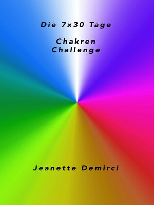 cover image of 7x30 Tage Chakren--Challenge